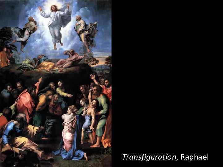 Transfiguration, Raphael 