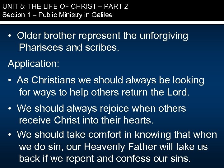 UNIT 5: THE LIFE OF CHRIST – PART 2 Section 1 – Public Ministry