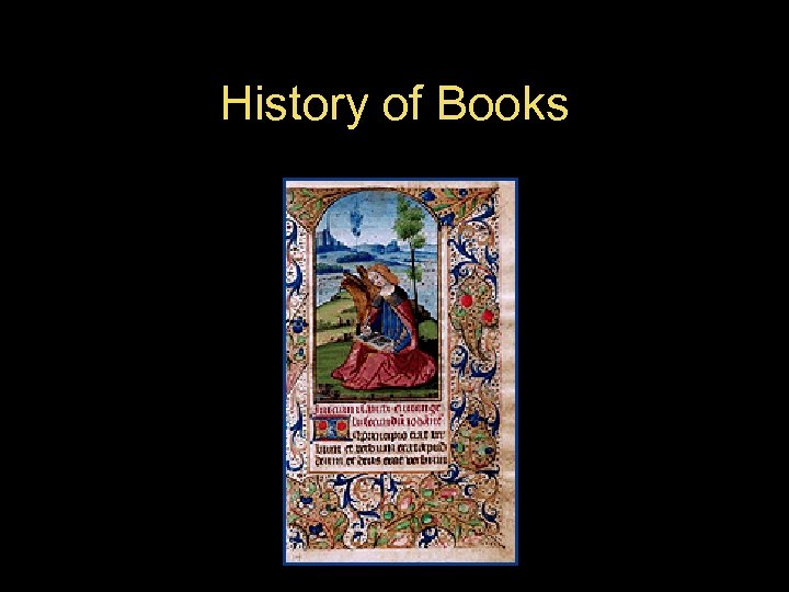 History of Books 