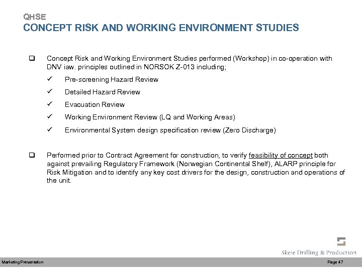 QHSE CONCEPT RISK AND WORKING ENVIRONMENT STUDIES q Concept Risk and Working Environment Studies