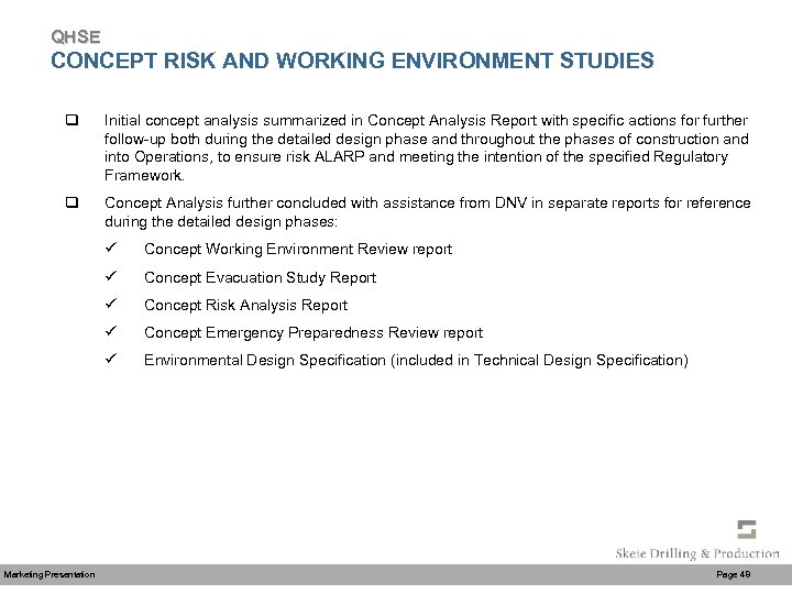 QHSE CONCEPT RISK AND WORKING ENVIRONMENT STUDIES q Initial concept analysis summarized in Concept