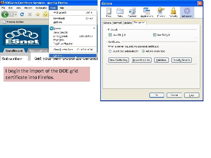 I begin the import of the DOE grid certificate into Firefox. 