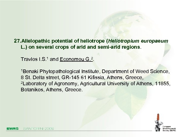 27. Allelopathic potential of heliotrope (Heliotropium europaeum L. ) on several crops of arid