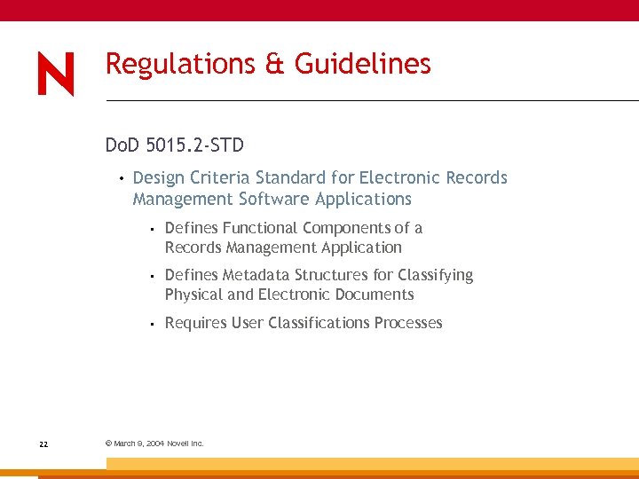 Regulations & Guidelines Do. D 5015. 2 -STD • Design Criteria Standard for Electronic