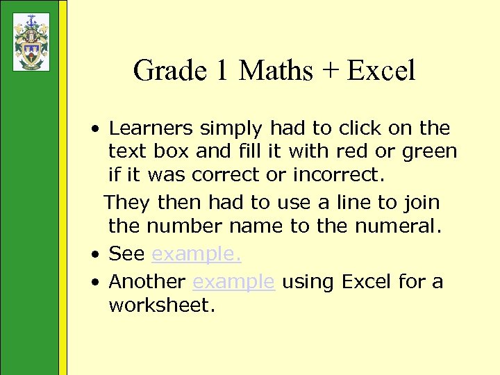Grade 1 Maths + Excel • Learners simply had to click on the text