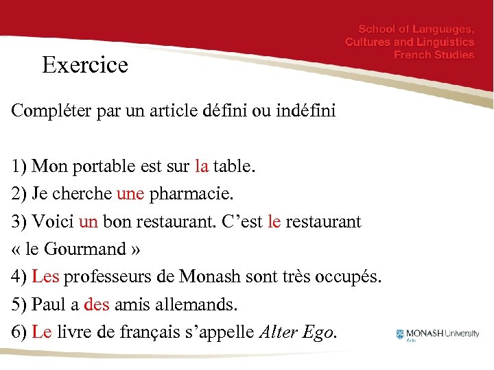 Exercice Compléter par un article défini ou indéfini 1) Mon portable est sur la