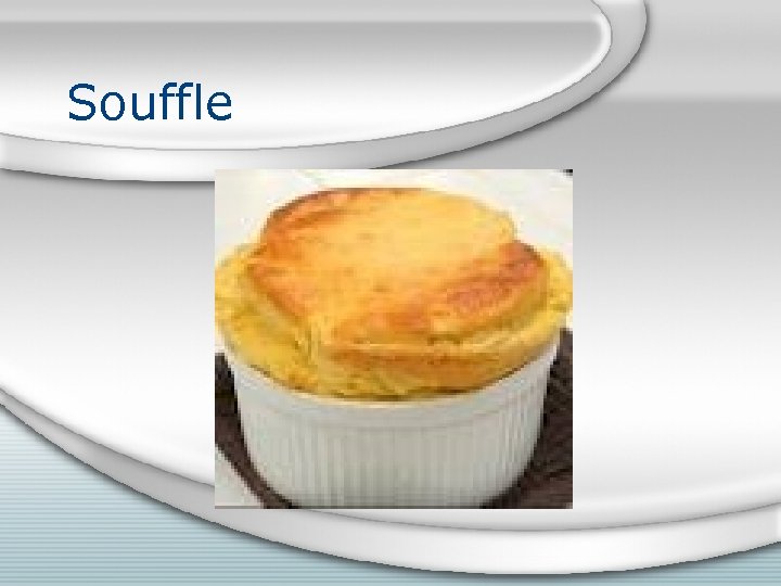 Souffle 