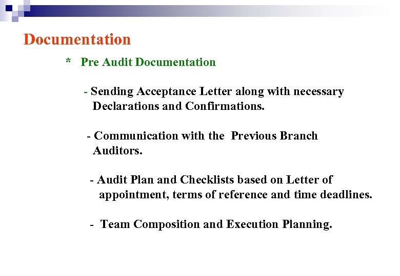 Documentation * Pre Audit Documentation - Sending Acceptance Letter along with necessary Declarations and