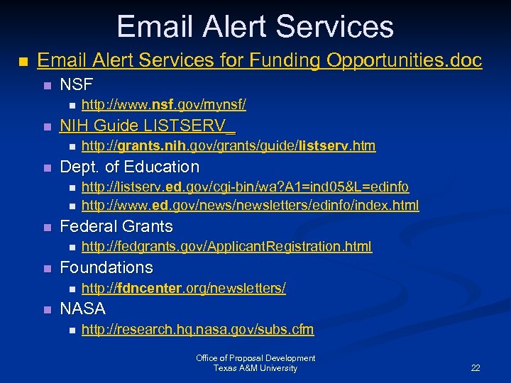 Email Alert Services n Email Alert Services for Funding Opportunities. doc n NSF n