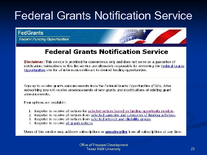 Federal Grants Notification Service Office of Proposal Development Texas A&M University 23 