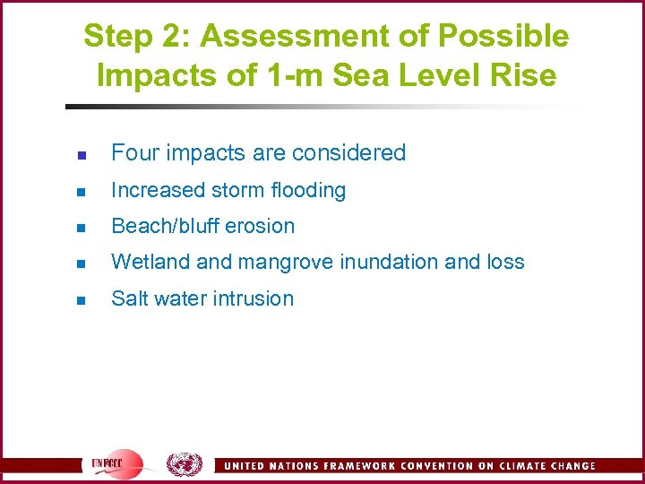 Step 2: Assessment of Possible Impacts of 1 -m Sea Level Rise n Four