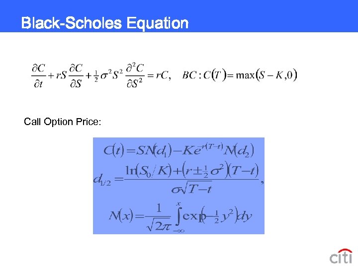 Black-Scholes Equation Call Option Price: 