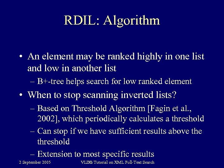 RDIL: Algorithm • An element may be ranked highly in one list and low
