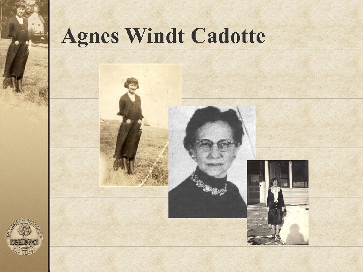 Agnes Windt Cadotte 