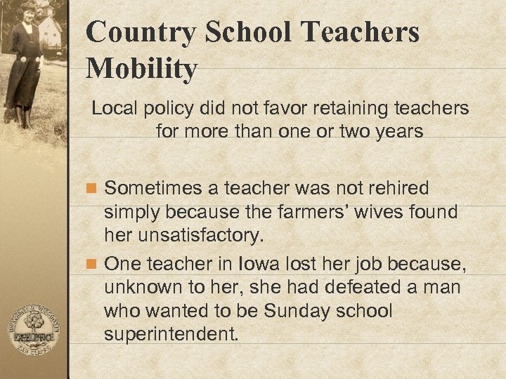 Country School Teachers Mobility Local policy did not favor retaining teachers for more than