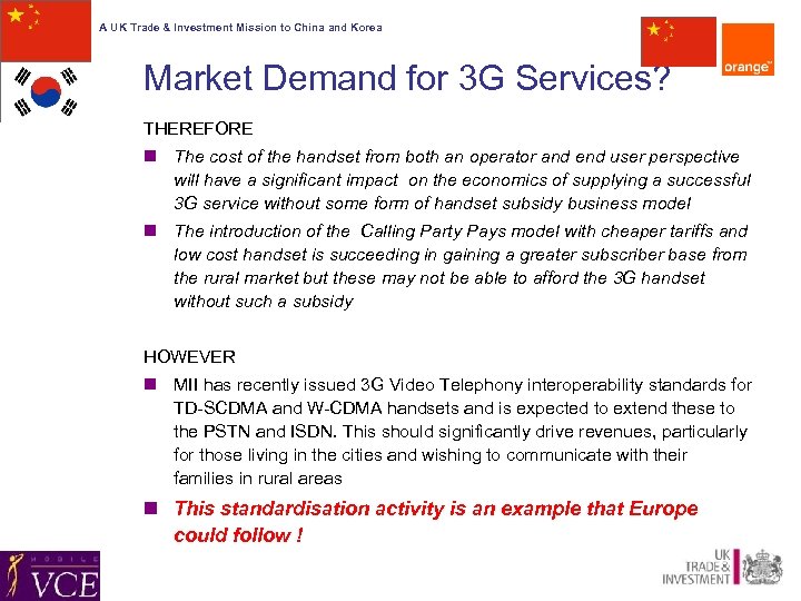 A UK Trade & Investment Mission to China and Korea Market Demand for 3