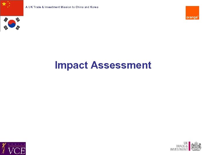 A UK Trade & Investment Mission to China and Korea Impact Assessment 