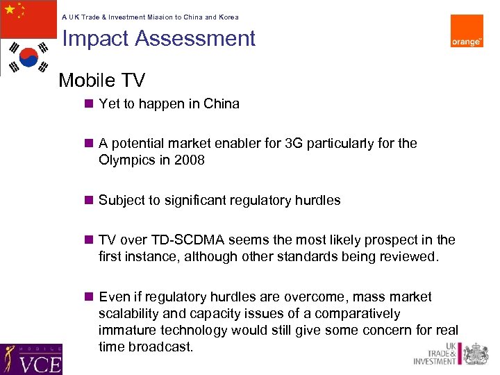 A UK Trade & Investment Mission to China and Korea Impact Assessment Mobile TV