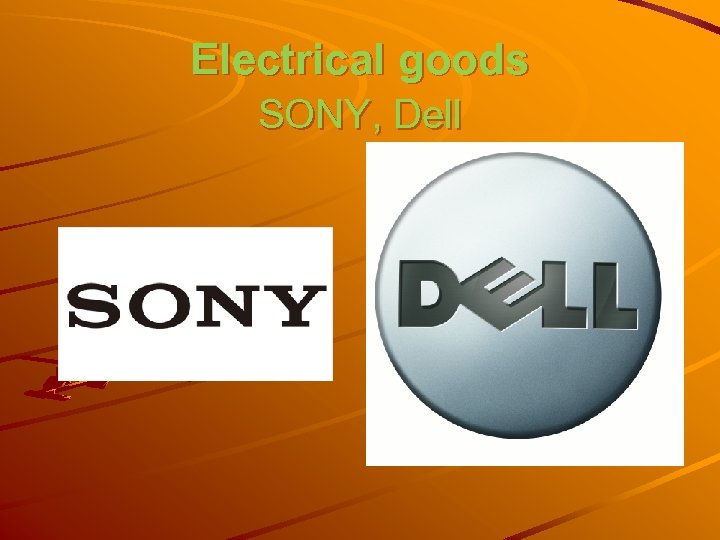 Electrical goods SONY, Dell 