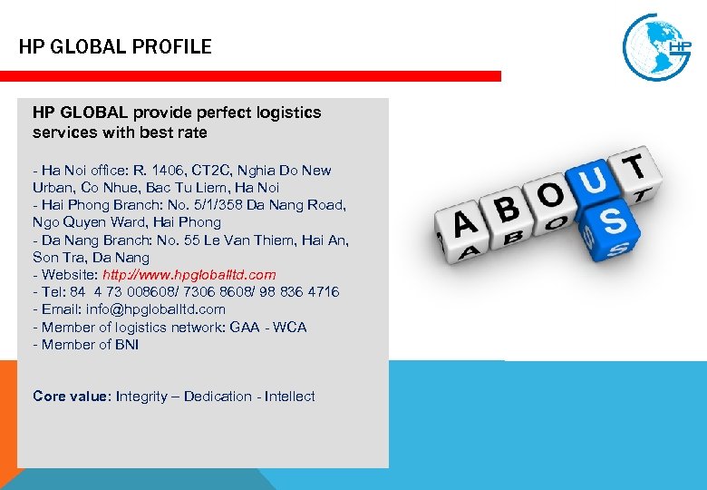 HP GLOBAL PROFILE HP GLOBAL provide perfect logistics services with best rate - Ha