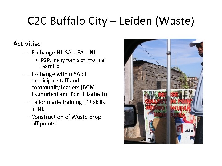 C 2 C Buffalo City – Leiden (Waste) Activities – Exchange NL-SA - SA