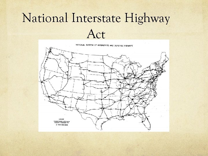 National Interstate Highway Act 