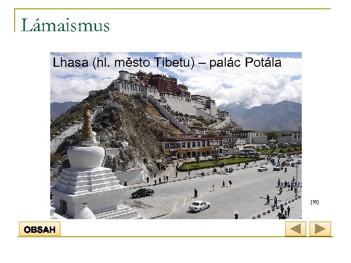 Lámaismus Lhasa (hl. město Tibetu) – palác Potála [16] 