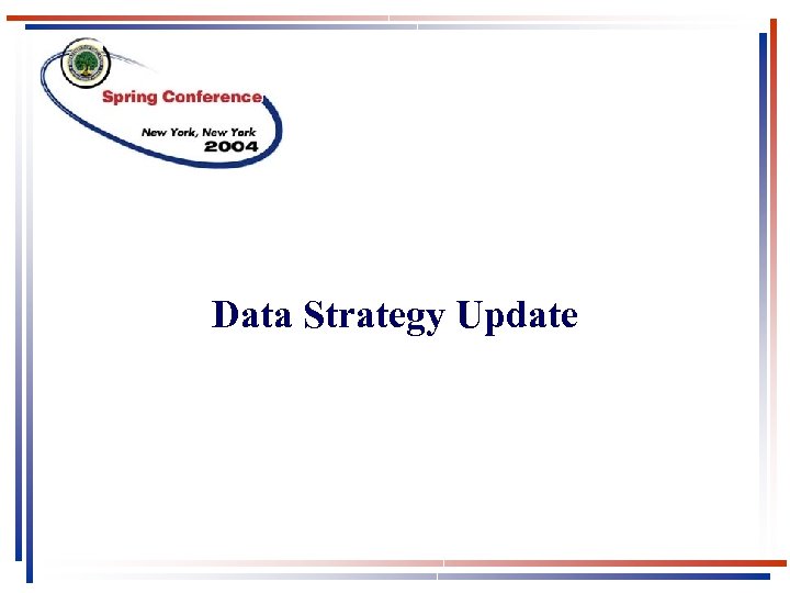 Data Strategy Update 