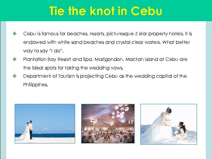 Tie the knot in Cebu v Cebu is famous for beaches, resorts, picturesque 5