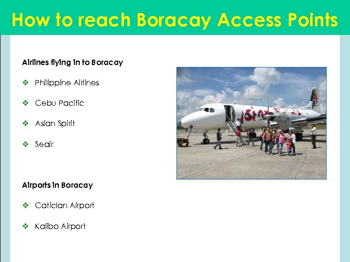 How to reach Boracay Access Points Airlines flying in to Boracay v Philippine Airlines