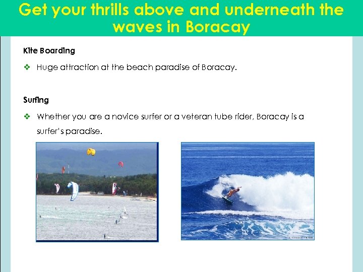 Get your thrills above and underneath the waves in Boracay Kite Boarding v Huge