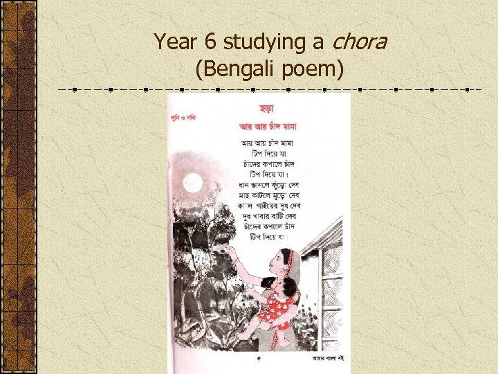 Year 6 studying a chora (Bengali poem) 