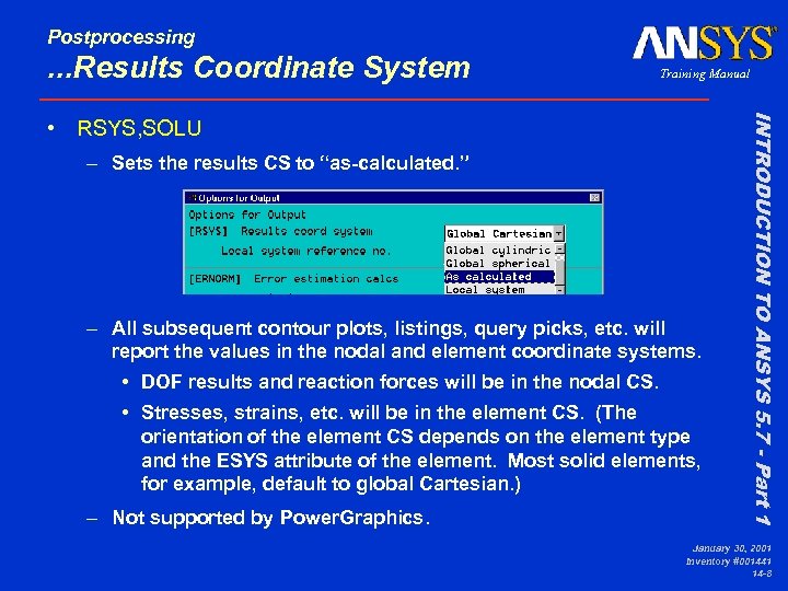 Postprocessing . . . Results Coordinate System Training Manual – Sets the results CS