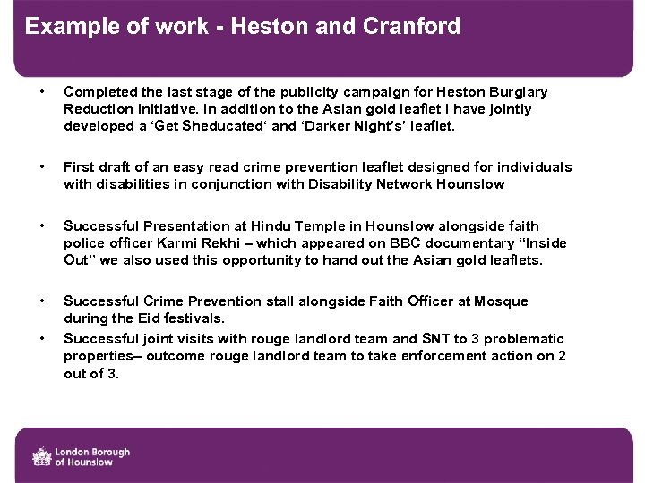 Example of work - Heston and Cranford • Completed the last stage of the
