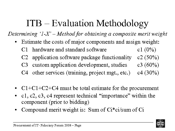 ITB – Evaluation Methodology Determining ‘ 1 -X’ – Method for obtaining a composite