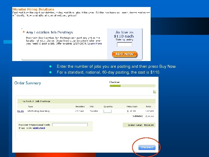 l l Enter the number of jobs you are posting and then press Buy