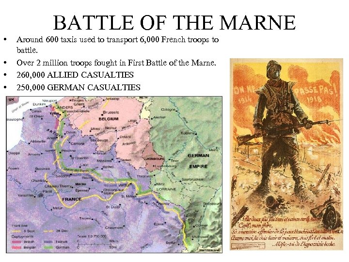  • • BATTLE OF THE MARNE Around 600 taxis used to transport 6,