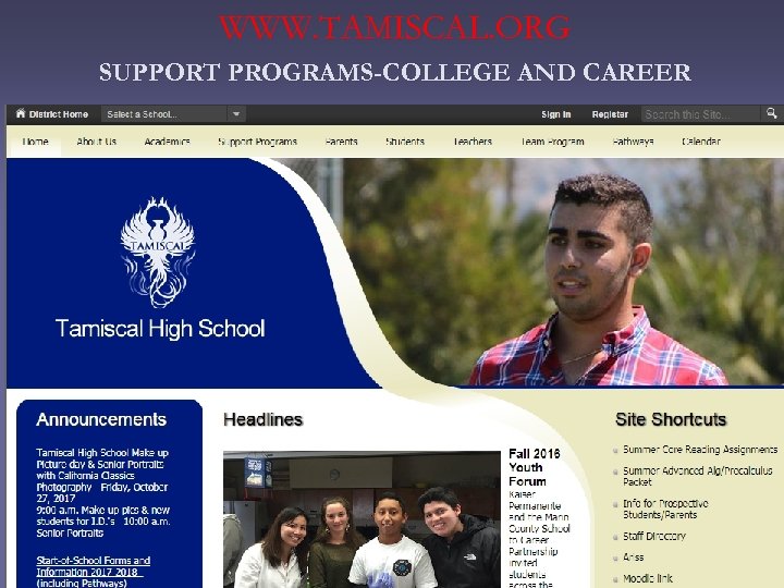 WWW. TAMISCAL. ORG SUPPORT PROGRAMS-COLLEGE AND CAREER 