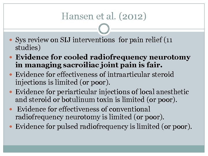 Hansen et al. (2012) Sys review on SIJ interventions for pain relief (11 studies)