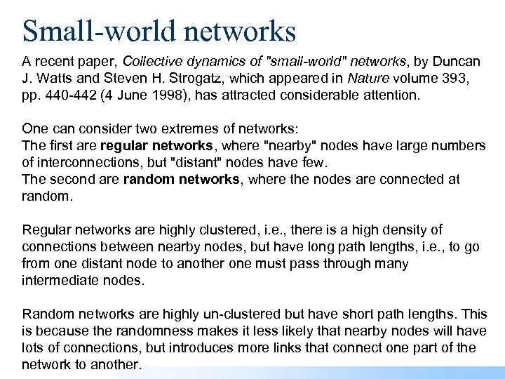 Small-world networks A recent paper, Collective dynamics of 