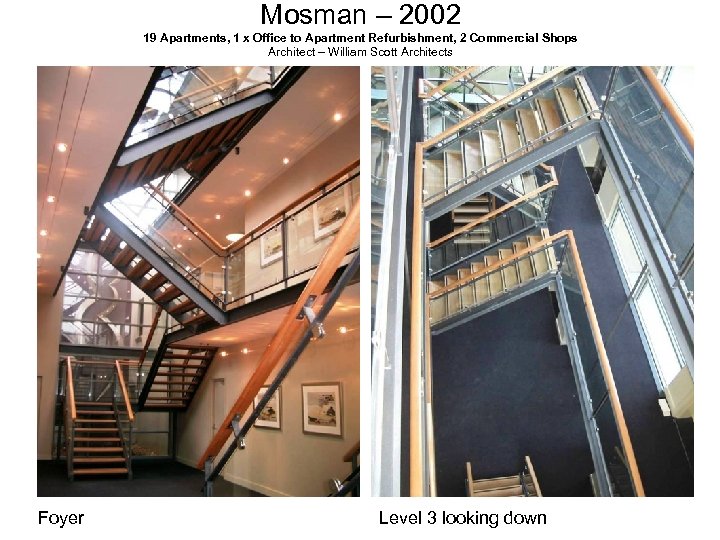 Mosman – 2002 19 Apartments, 1 x Office to Apartment Refurbishment, 2 Commercial Shops