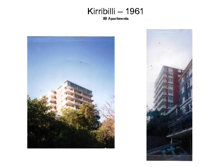 Kirribilli – 1961 88 Apartments 