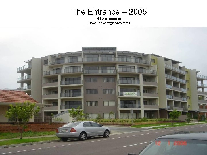 The Entrance – 2005 41 Apartments Baker Kavanagh Architects 