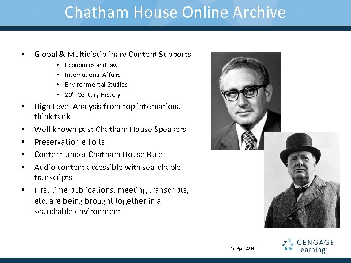 Chatham House Online Archive § Global & Multidisciplinary Content Supports • • § §