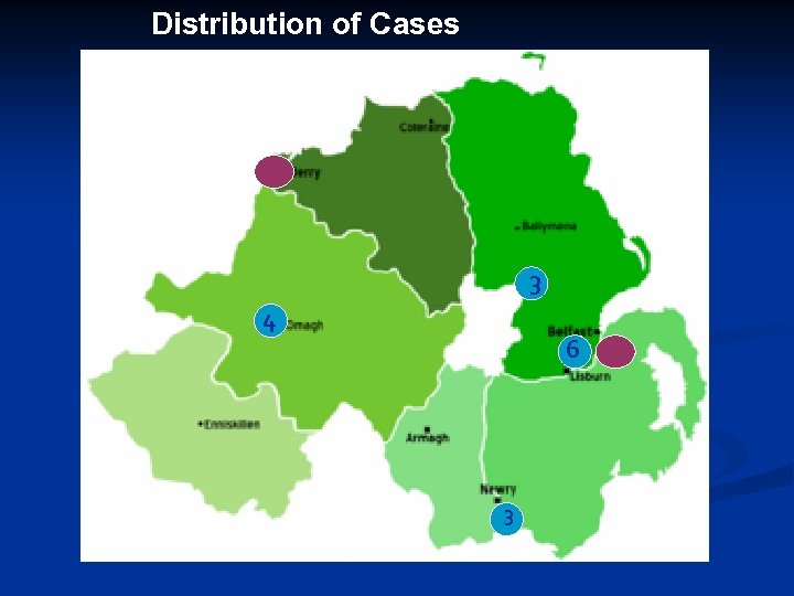 Distribution of Cases 3 4 6 3 