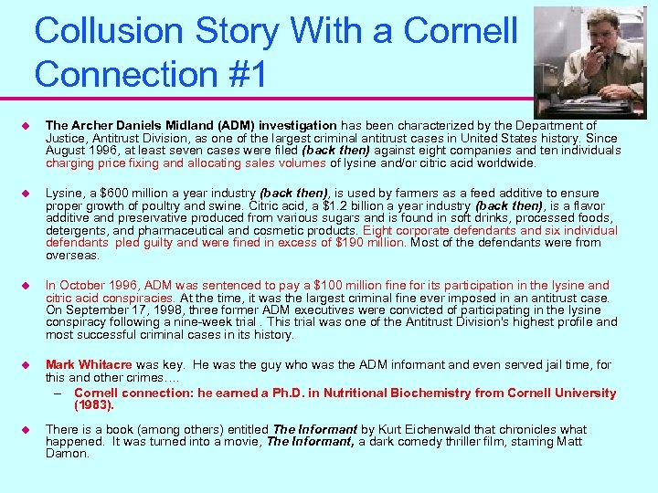 Collusion Story With a Cornell Connection #1 u The Archer Daniels Midland (ADM) investigation