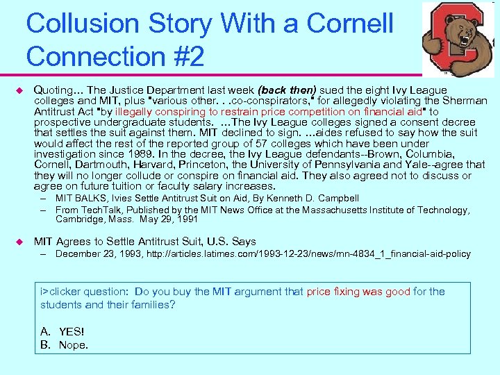 Collusion Story With a Cornell Connection #2 u Quoting… The Justice Department last week