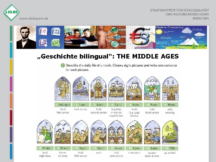 „Geschichte bilingual“: THE MIDDLE AGES 