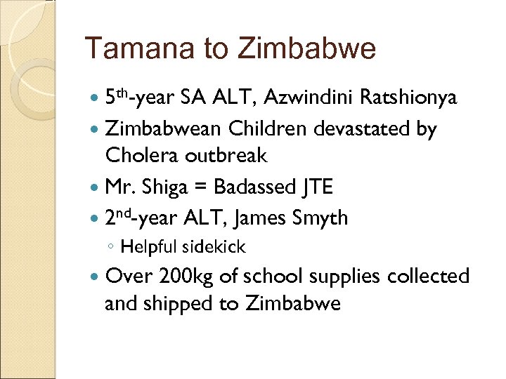 Tamana to Zimbabwe 5 th-year SA ALT, Azwindini Ratshionya Zimbabwean Children devastated by Cholera