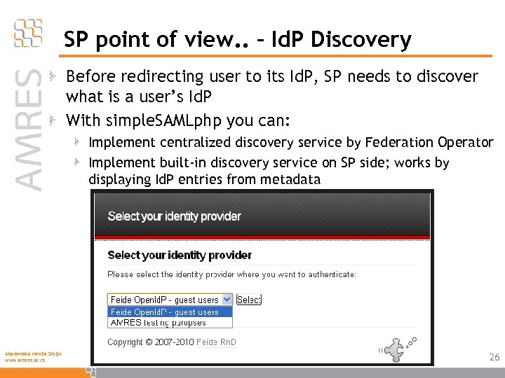 SP point of view. . – Id. P Discovery Before redirecting user to its